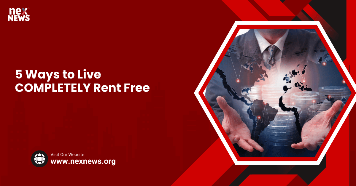 5 Ways to Live COMPLETELY Rent Free