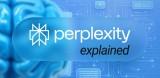 Perplexity AI Explained: How It Works, Features and Applications perplexity-ai-explai_178340179361827068.webp